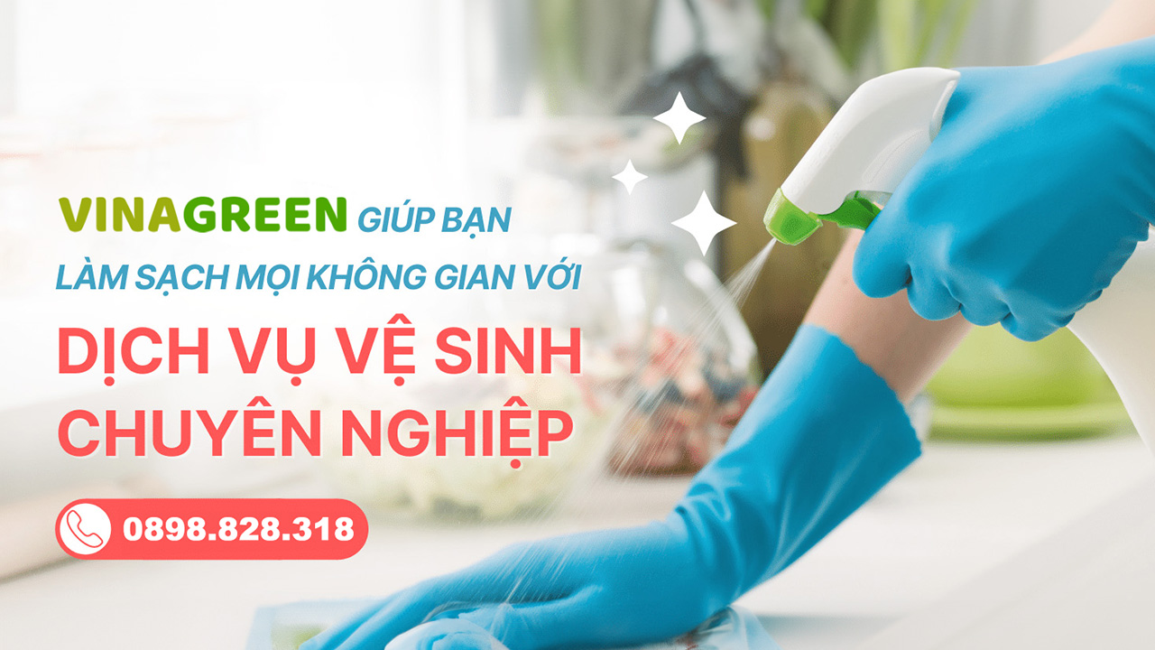 Dịch vụ vệ sinh nhà Cần Thơ - Vinagreen